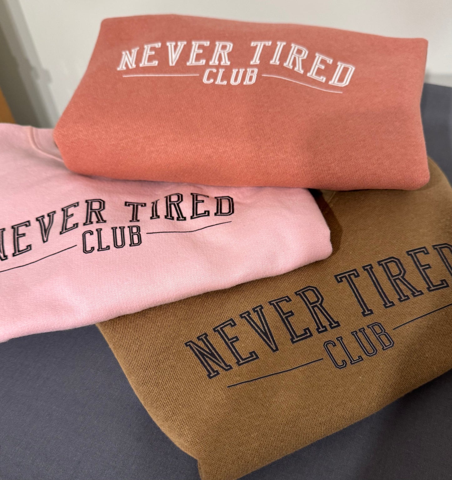 Never Tired Club Toddler Crewneck