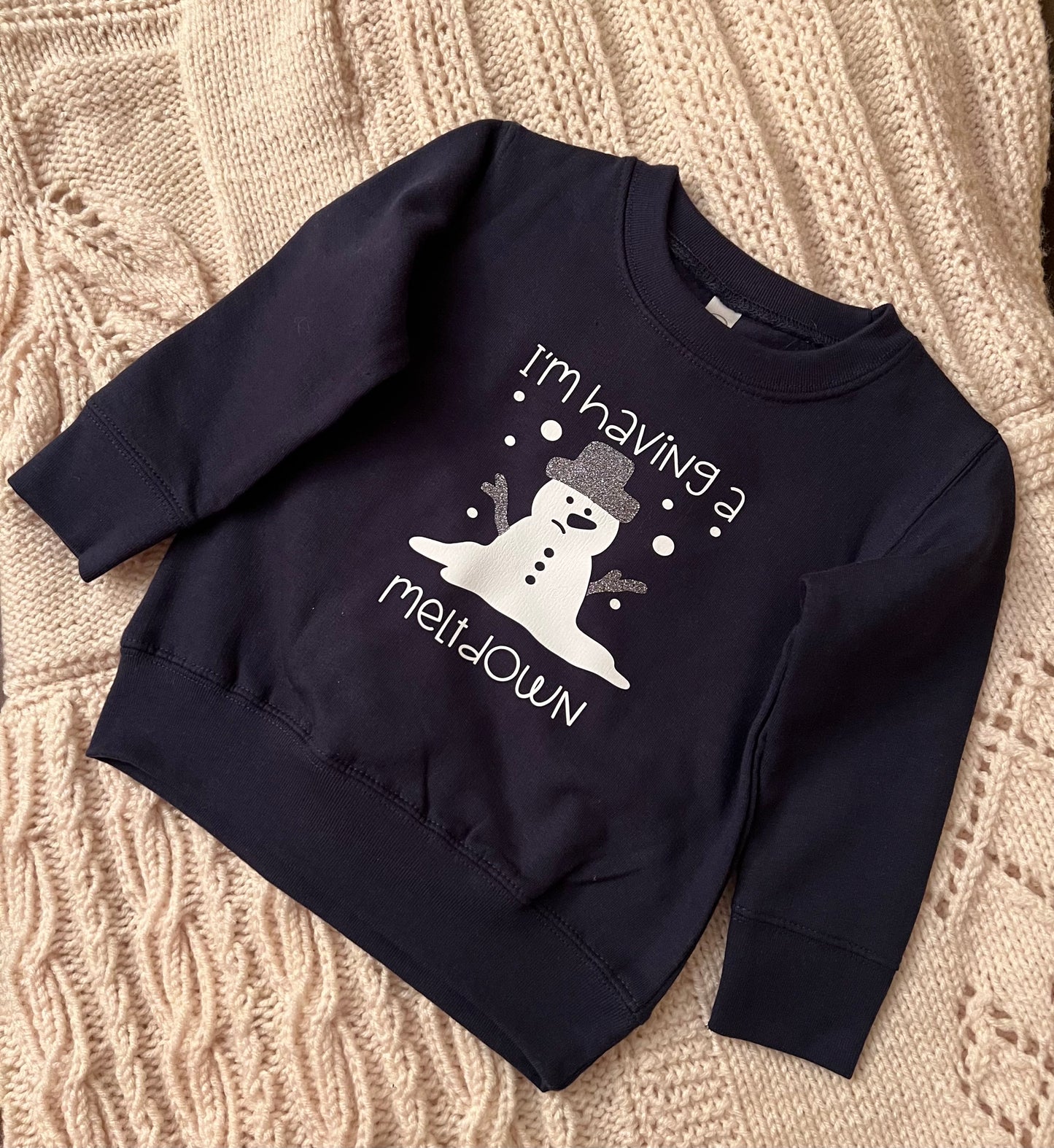 I'm Having a Meltdown Toddler Crewneck
