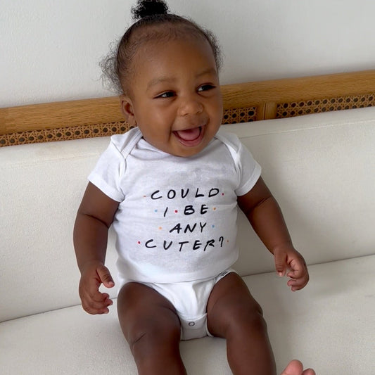Could I Be Any Cuter FRIENDS Inspired Baby Onesie®